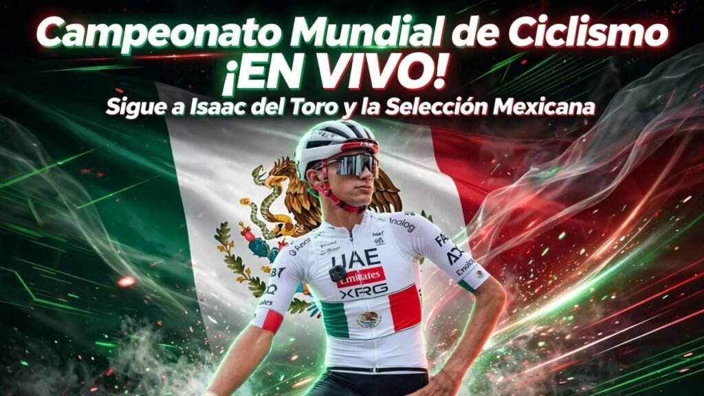 ¡En Directo! Sigue la Prueba de Ruta del Mundial de Ciclismo con Isaac del Toro como Estrella Principal